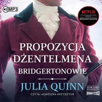 QUINN JULIA – BRIDGERTONOWIE 3. PROPOZYCJA DŻENTELMENA. okładka książki audio
