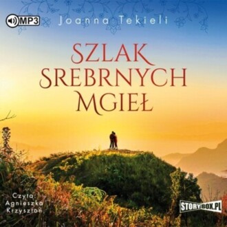 TEKIELI JOANNA - SZLAK SREBRNYCH MGIEŁ. okładka książki audio