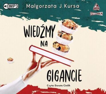 KURSA MAŁGORZTA J. - WIEDŹMY 1. WIEDŹMY NA GIGANCIE. okładka książki audio