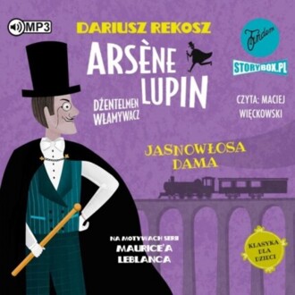 REKOSZ DARIUSZ – ARSENE LUPIN. DŻENTELMEN WŁAMYWACZ 5. JASNOWŁOSA DAMA. okładka książki audio