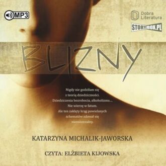 MICHALIK-JAWORSKA KATARZYNA - BLIZNY. okładka książki audio