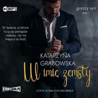 GRABOWSKA KATARZYNA - GORSZY SYN 1. W IMIĘ ZEMSTY. okładka książki audio