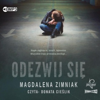 Zdjęcie do ZIMNIAK MAGDALENA - ODEZWIJ SIĘ