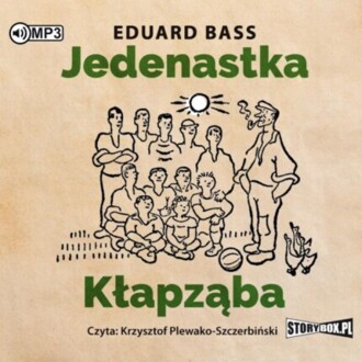 BASS EDUARD - JEDENASTKA KŁAPZĄBA. okładka ksiązki audio