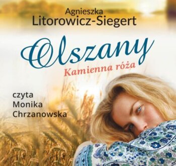 LITOROWICZ-SIEGERT AGNIESZKA - OLSZANY 2. KAMIENNA RDZA. okładka książki audio
