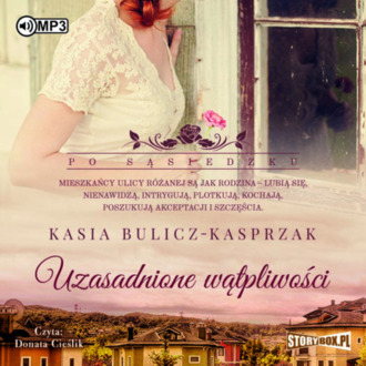 BULICZ-KASPRZAK KASIA - PO SĄSIEDZKU 3. UZASADNIONE WĄTPLIWOŚCI. okładka książki audio