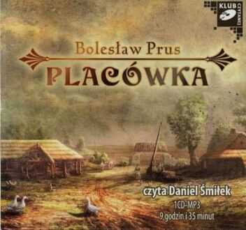 PRUS BOLESŁAW - PLACÓWKA. okładka książki audio