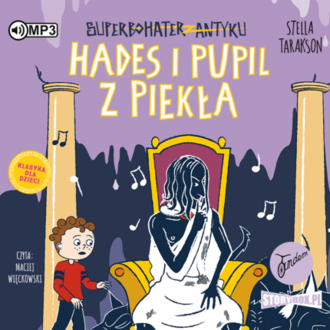 TARAKSON STELLA – SUPERBOHATER ANTYKU 9. HADES I PUPIL Z PIEKŁA. okładka książki audio