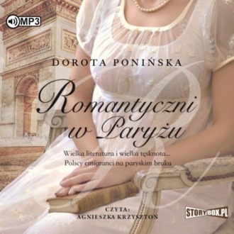 PONIŃSKA DOROTA - ROMANTYCZNI 2. ROMANTYCZNI W PARYŻU. okładka książki audio