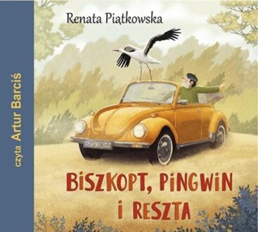 PIĄTKOWSKA RENATA - BISZKOPT, PINGWIN I RESZTA. okładka książki audio