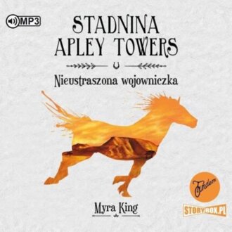 KING MYRA - STADNINA APLEY TOWERS 4. NIEUSTRASZONA WOJOWNICZKA. okładka ksiązki audio