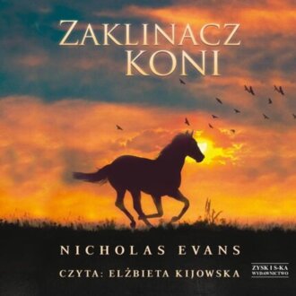 EVANS NICHOLAS - ZAKLINACZ KONI. okładka książki audio