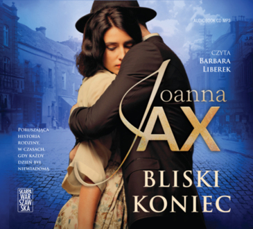 JAX JOANNA - DRUGI BRZEG 3. BLISKI KONIEC. okładka książki audio