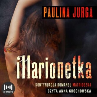 JURGA PAULINA - ROSYJSKA MAFIA 2. MARIONETKA. okładka książki audio