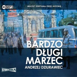DZIURAWIEC ANDRZEJ - BARDZO DŁUGI MARZEC. okładka książki audio