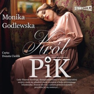 GODLEWSKA MONIKA - DAMA KIER 2. KRÓL PIK. okładka książki audio