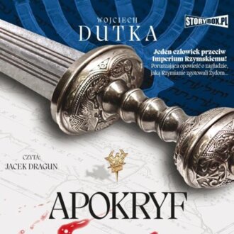 DUTKA WOJCIECH - APOKRYF. okładka książki audio