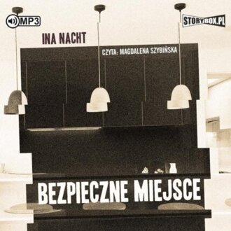 NACHT INA - BEZPIECZNE MIEJSCE. okładka książki audio