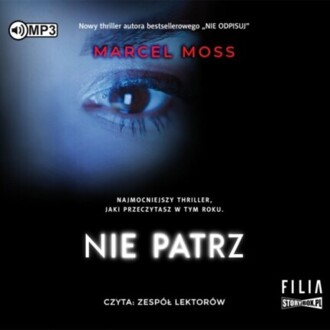 MOSS MARCEL - TRYLOGIA HEJTERSKA 2. NIE PATRZ. okładka książki audio