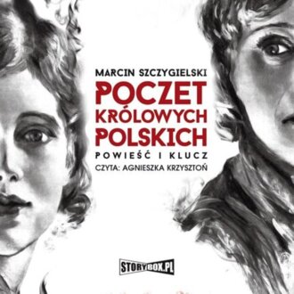 SZCZYGIELSKI MARCIN - POCZET KRÓLOWYCH POLSKICH. okładka książki audio