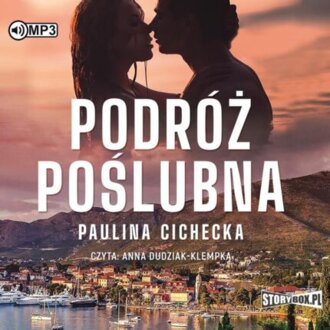 CICHECKA PAULINA - PODRÓŻ POŚLUBNA. okładka książki audio