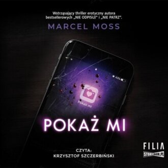 MOSS MARCEL - POKAŻ MI. okładka książki audio
