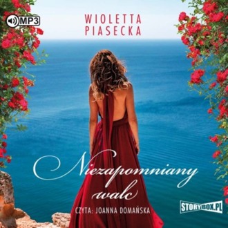 PIASECKA WIOLETTA - NIEZAPOMNIANY WALC. okładka książki audio