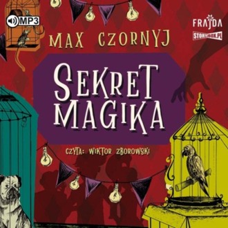CZORNYJ MAX - ZAGADKOWI AGENCI 1. SEKRET MAGIKA. okładka książki audio