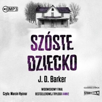 BARKER J. D. - SAM PORTER 3. SZÓSTE DZIECKO. okładka książki audio