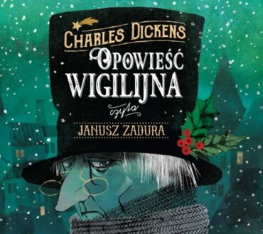 DICKENS CHARLES - OPOWIEŚĆ WIGILIJNA. okładka książki audio