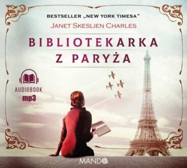 SKESLIEN CHARLES JANET - BIBLIOTEKARKA Z PARYŻA. okładka książki audio