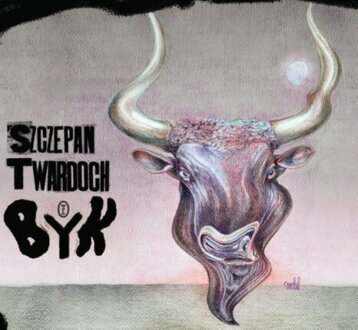 TWARDOCH SZCZEPAN - BYK. okładka ksiązki audio
