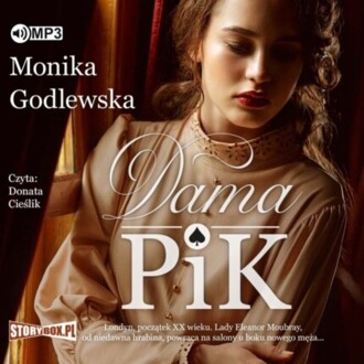GODLEWSKA MONIKA - DAMA KIER 3. DAMA PIK. okładka książki audio