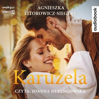 LITOROWICZ-SIEGERT AGNIESZKA - KARUZELA. okładka książki audio