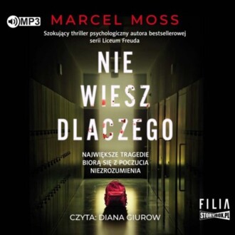 MOSS MARCEL - LICEUM FREUDA 4. NIE WIESZ DLACZEGO. okładka książki audio