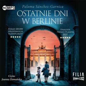 SANCHEZ-GARNICA PALOMA - OSTATNIE DNI W BERLINIE. okładka książki audio