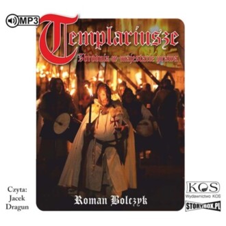 BOLCZYK ROMAN - TEMPLARIUSZE. ZBRODNIA W MAJESTACIE PRAWA. okładka ksiązki audio