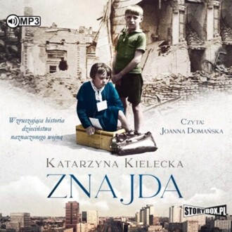 KIELECKA KATARZYNA - ZNAJDA. okładka książki audio