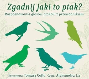 COFTA TOMASZ - ZGADNIJ JAKI TO PTAK?. okładka książki audio
