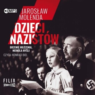 MOLENDA JAROSŁAW - DZIECI NAZISTÓW. okładka książki audio