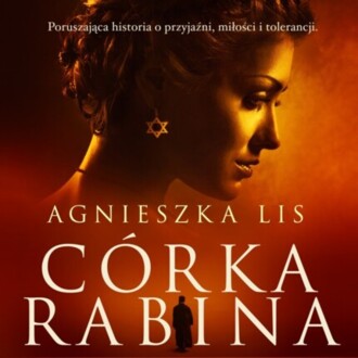 LIS AGNIESZKA - CÓRKA RABINA. okładka książki audio