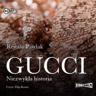 PAWLAK RENATA - GUCCI. NIEZWYKŁA HISTORIA. okładka książki audio