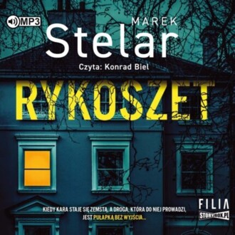 STELAR MAREK - KRUGŁY I MICHALCZYK 1. RYKOSZET. okładka książki audio