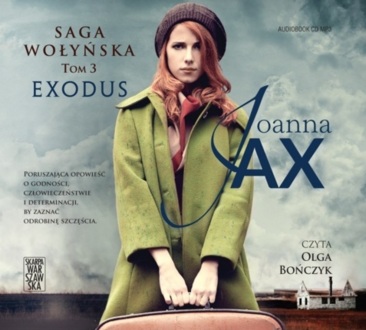 JAX JOANNA - SAGA WOŁYŃSKA 3. EXODUS. okładka książki audio