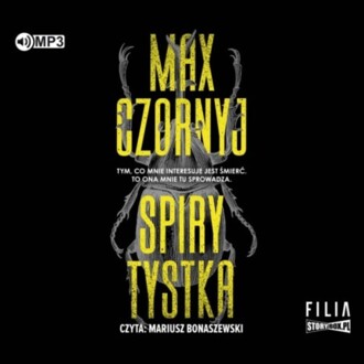 CZORNYJ MAX - HONORIUSZ MOND 2. SPIRYTYSTKA. okładka książki audio