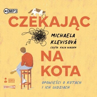KLEVISOVA MICHAELA - CZEKAJĄC NA KOTA. okładka ksiązki audio