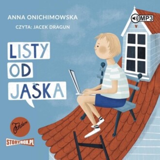 ONICHIMOWSKA ANNA - LISTY OD JAŚKA. okładka ksiązki audio