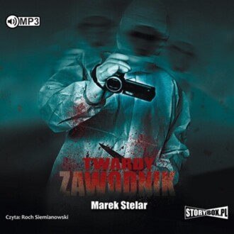 STELAR MAREK - KRUGŁY I MICHALCZYK 2. TWARDY ZAWODNIK. okładka książki audio