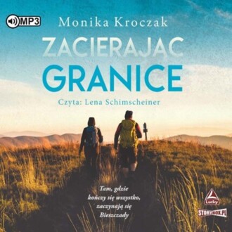 KROCZAK MONIKA - ZACIERAJĄC GRANICE. okładka książki audio