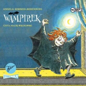SOMMER-BODENBURG ANGELA - WAMPIREK 1. WAMPIREK. okładka książki audio